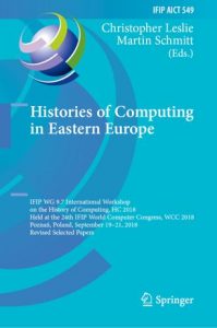 Cover of the edited volume "Histories of Computing in Eastern Europe"