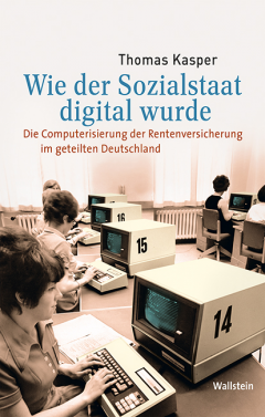 Cover:  Wie der Sozialstaat digital wurde